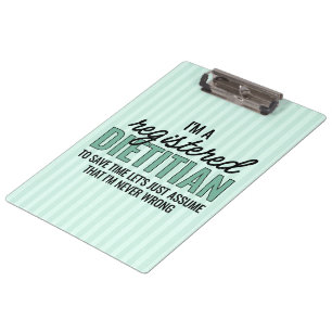 RD Registered Dietician Never Wrong Funny Clipboard