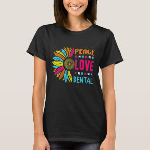 Rdh Peace Love Dental Hygienist Graduated Dental A T-Shirt