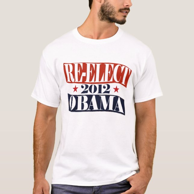 Re-elect Obama 2012 T-Shirt (Front)