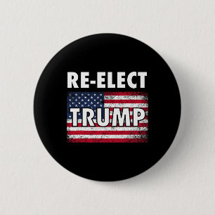Re-elect Trump Shirt With American Usa Flag  6 Cm Round Badge