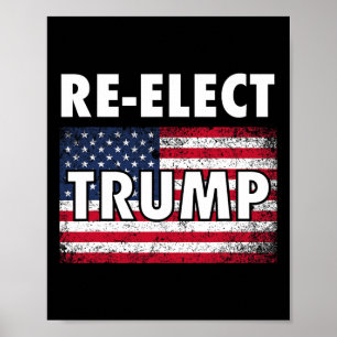 Re-elect Trump Shirt With American Usa Flag Poster