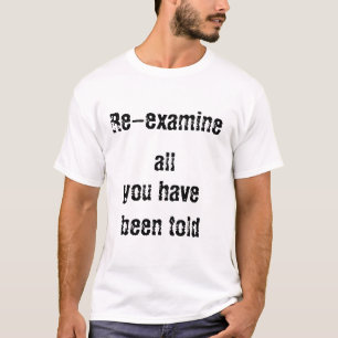 Re-examine T-Shirt