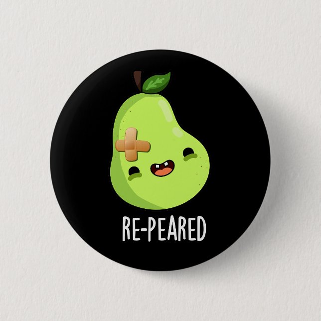 Re-peared Funny Fruit Pear Pun Dark BG 6 Cm Round Badge (Front)