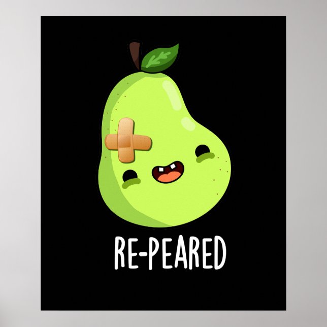 Re-peared Funny Fruit Pear Pun Dark BG Poster (Front)