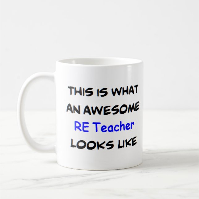 re teacher, awesome coffee mug (Left)