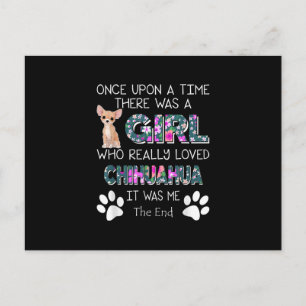 Re Was A Girl Who Really Loved Chihuahua Holiday Postcard