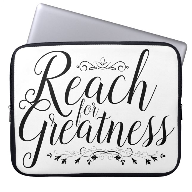 Reach for Greatness Calligraphy Laptop Sleeve (Front)