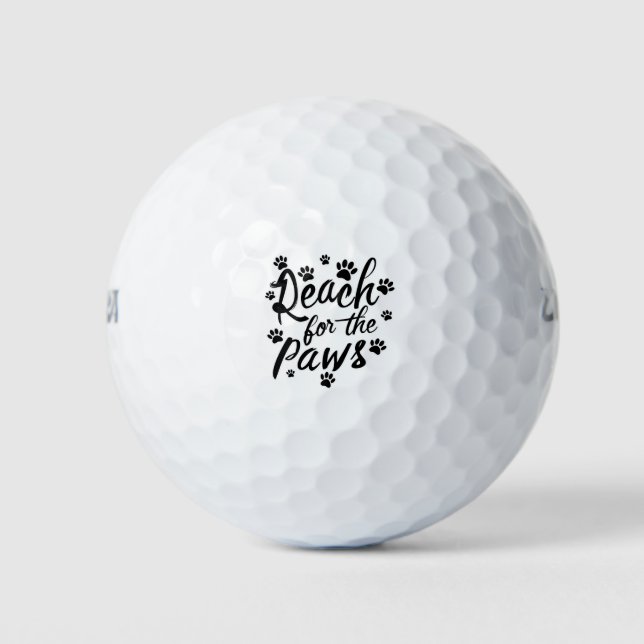Reach For The Paws Typography Golf Balls (Front)