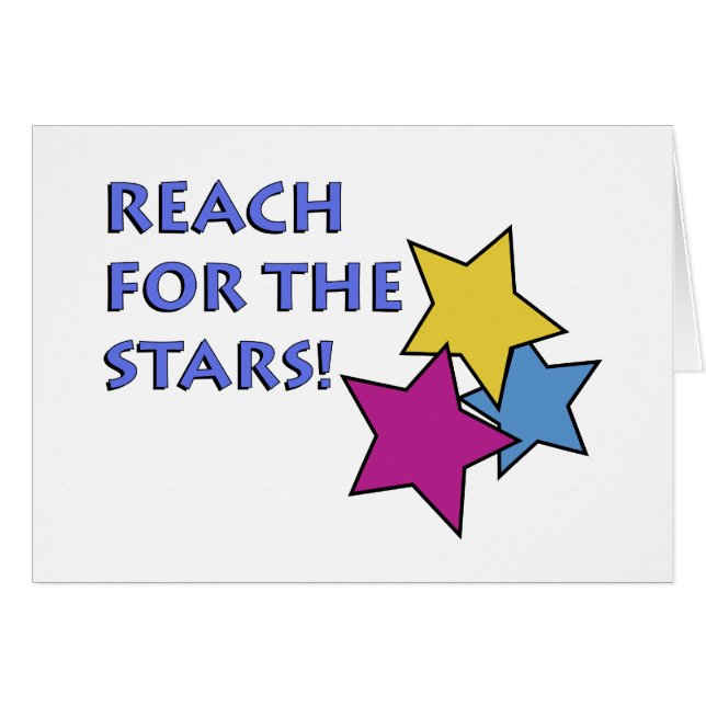 Reach for the Stars! (Front Horizontal)