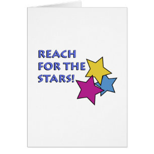 Reach for the Stars!