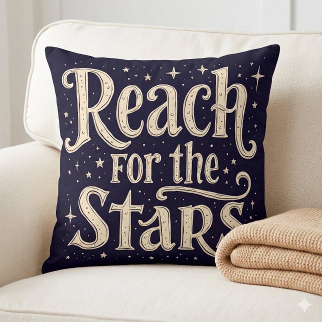 Reach for the Stars Celestial Typography Art Cushion (Reach for the Stars Celestial Typography Art Throw Pillow Mockup A)
