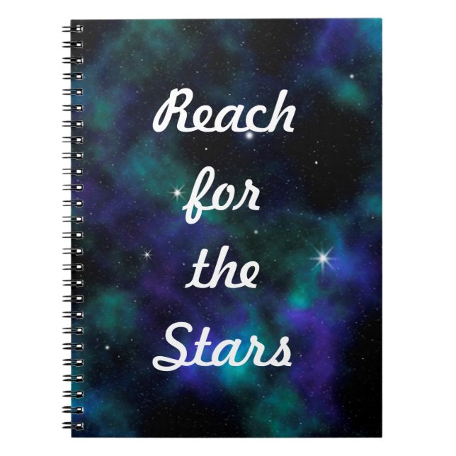 Reach for the Stars Galaxy Inspiring Quote Notebook (Front)