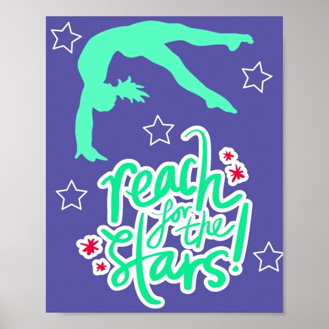 Reach for the Stars Gymnastics Tumbling  Poster (Front)