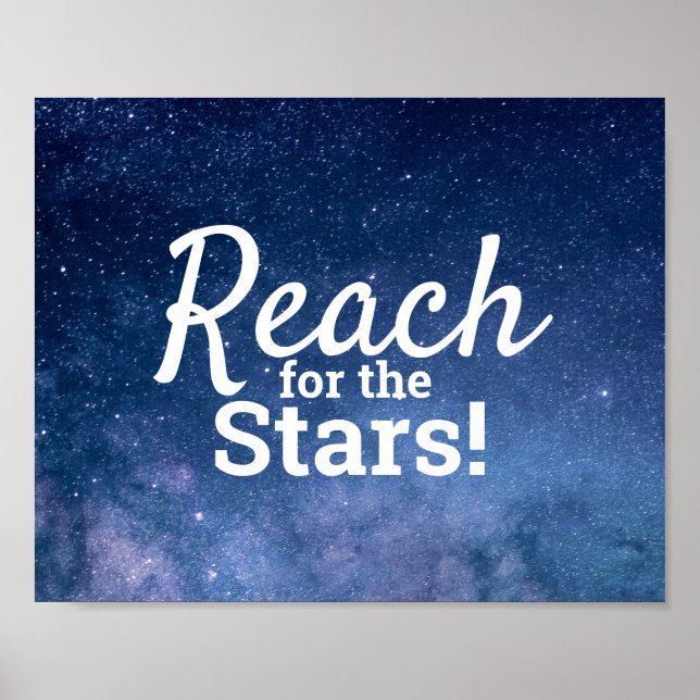 Reach For The Stars Motivational Inspiration Quote Poster (Front)