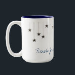 Reach for the stars Mug<br><div class="desc">Reach for the stars mug</div>