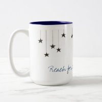 Reach for the stars Mug
