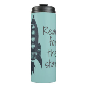 Reach for the Stars Spaceship Thermal Tumbler