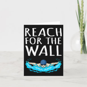 Reach For Wall Fun Swimmer Swimming Coach Men Wome Card
