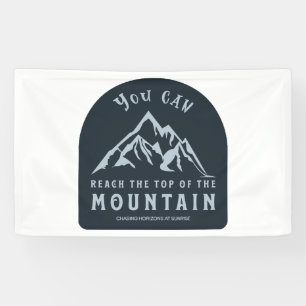 Reach the Top of the Mountain Banner