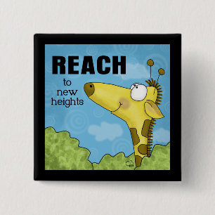 Reach to New Heights Giraffe 15 Cm Square Badge