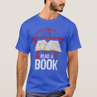 Read a Book Pentagram Satan Occult Goth Satanic872 T-Shirt