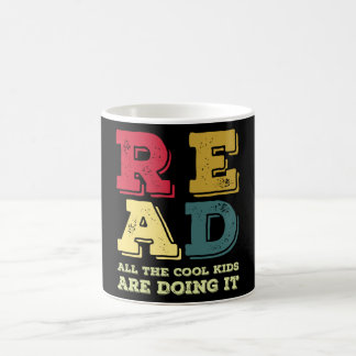 Read All The Cool Kids Are Doing it Coffee Mug