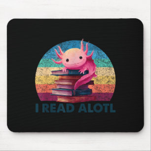 Read a'lotl axolotl book lover librarian reading mouse pad