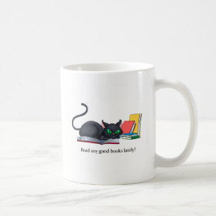 Read any good books lately? coffee mug