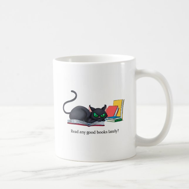 Read any good books lately? coffee mug (Right)