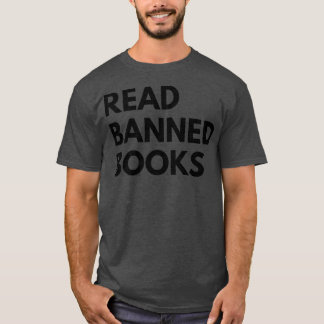 Read Banned Books, Banned Books T-Shirt