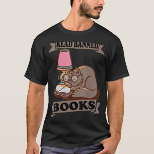 Read Banned Books Cat Book Reading Literature T-Shirt