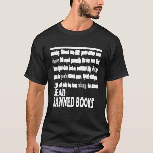 Read Banned Books Discover What Youre Missing 1 T-Shirt (Front)