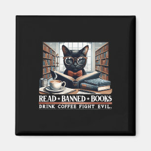 Read Banned Books Drink Coffee Fight Evil Book Lov Magnet