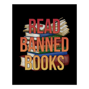 Read Banned Books Librarian Bookworm Book Reader Poster