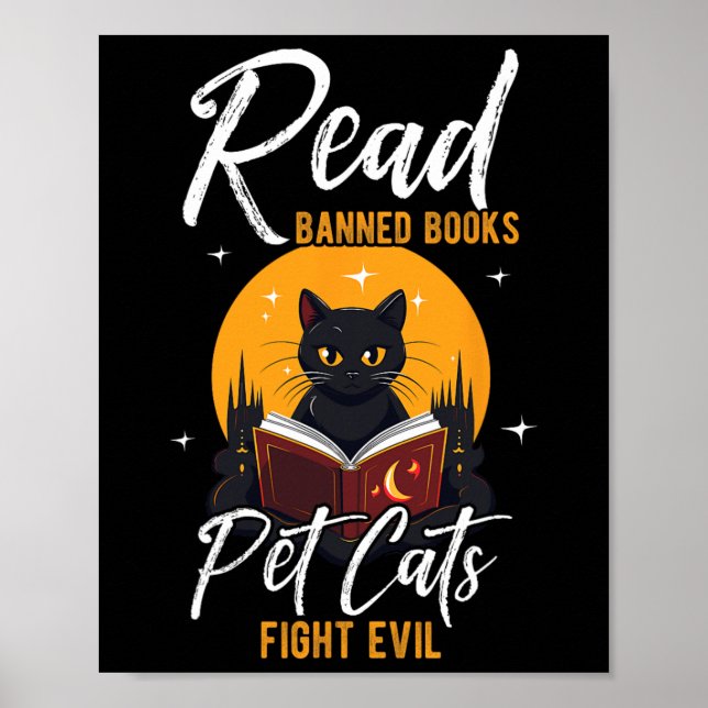 Read Banned Books Pet Cats Fight Evil Read Banned  Poster (Front)