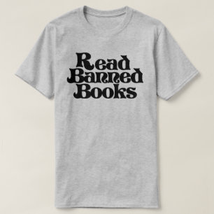 Read Banned Books T-Shirt