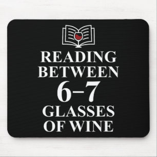 Read Between The Wines 6 7 Reading 6-7 Just One Mo Mouse Pad