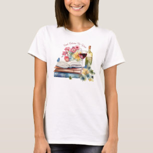 Read Between the Wines T-Shirt