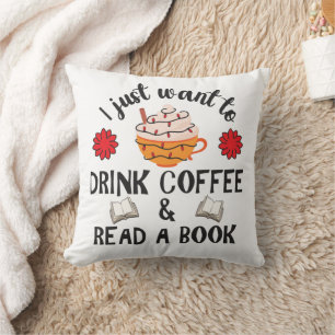Read Book And Drink Coffee Cushion