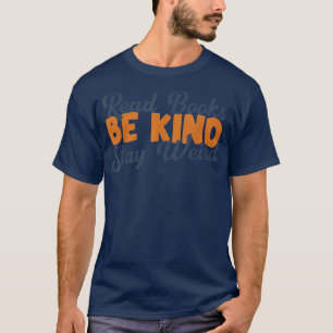 Read Books Be Kind Stay Weird Funny Book Lover Vin T-Shirt