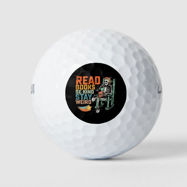 Read Books Be Kind Stay Weird Skeleton Golf Balls (Front)