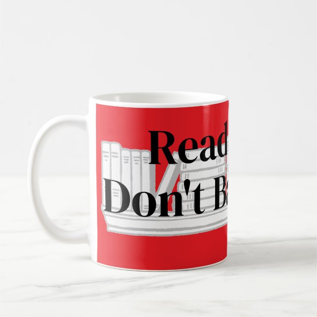 Read Books, Don't Ban Books Coffee Mug (Left)