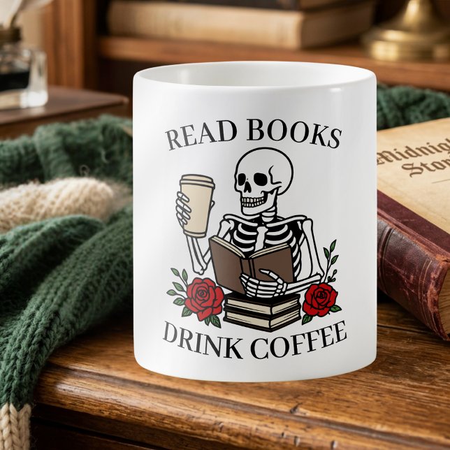 Read Books Drink Coffee Funny Skeleton Book Lover Mug (Creator Uploaded)
