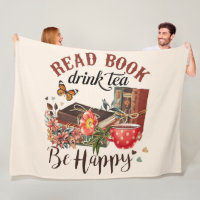 Read Books, Drink Tea & Be Happy