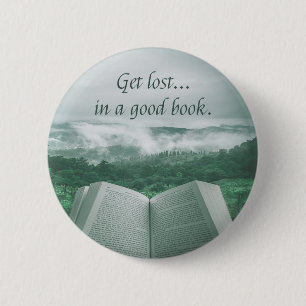 Read Books, Get Lost in a Good Book 6 Cm Round Badge