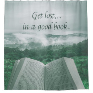 Read Books, Get Lost in a Good Book Shower Curtain