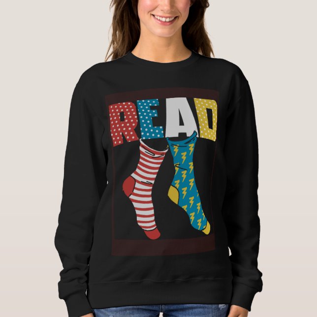Read Books Wacky Socks Reading Teacher Book Nerds Sweatshirt (Front)