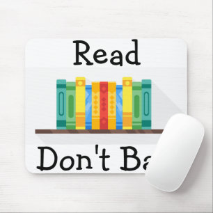 Read Don't Ban Mouse Pad