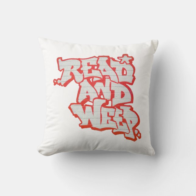 Read 'em and Weep. Cushion (Front)