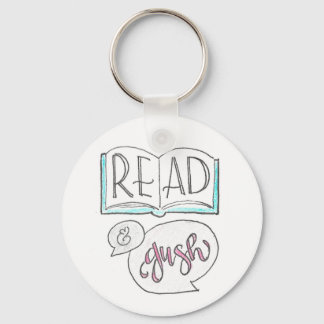 Read & Gush Key Ring